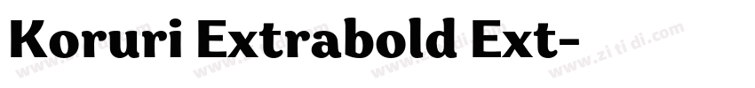 Koruri Extrabold Ext字体转换